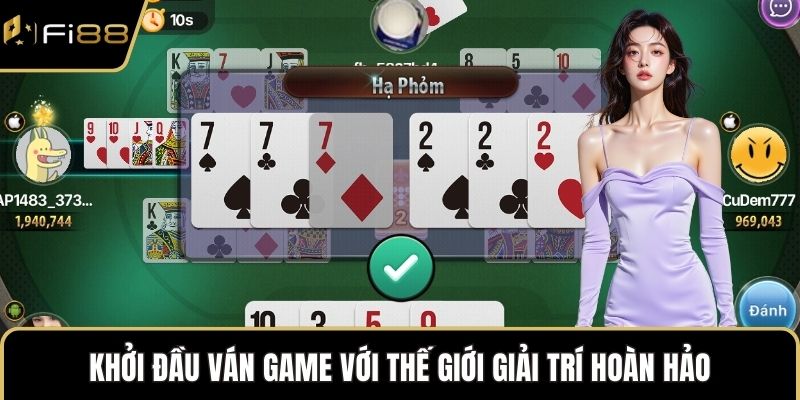 Khởi đầu ván game với thế giới giải trí hoàn hảo