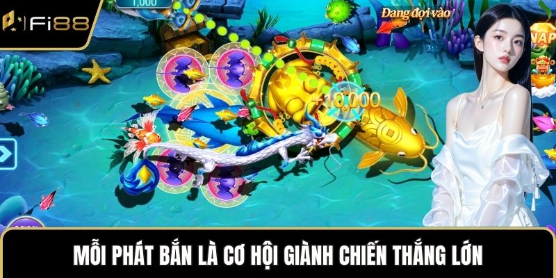 Mỗi phát bắn là cơ hội giành chiến thắng lớn