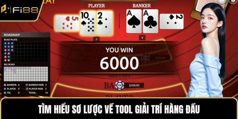 Tìm hiểu sơ lược về tool giải trí hàng đầu